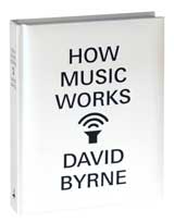 How Music Works hardcover