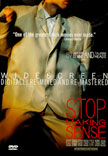 Stop Making Sense